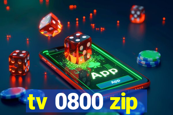 tv 0800 zip